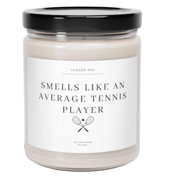 .SCENTED SOY CANDLE: SMELLS LIKE AN AVERAGE TENNIS PLAYER - Picture 2 of 12